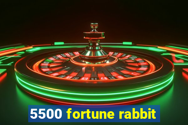 5500 fortune rabbit